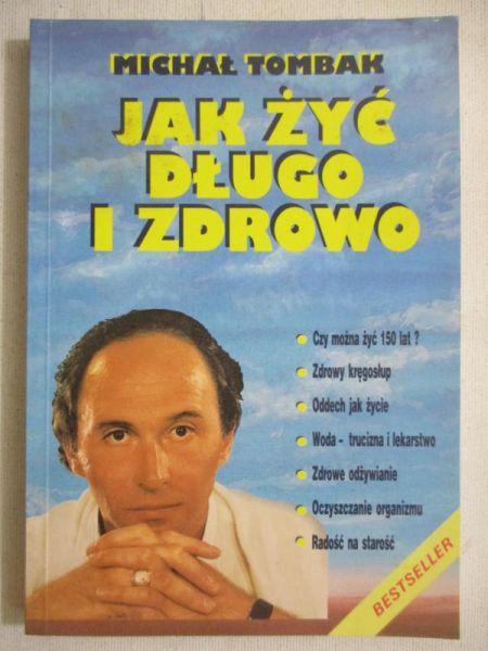 Jak żyć długo i zdrowo