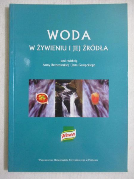 Woda w żywieniu i jej źródła