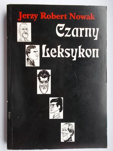 Nowak Jerzy Robert - Czarny leksykon