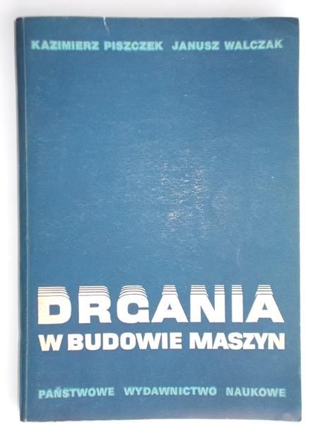 Drgania w budowie maszyn
