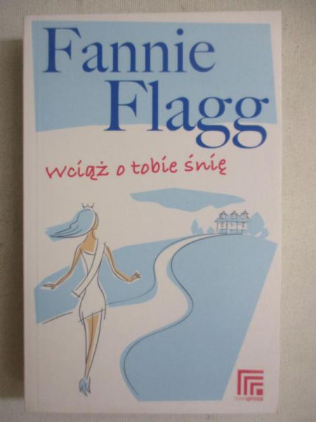 Wciąż o tobie śnię