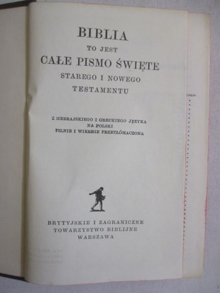 Biblia to jest Pismo Święte Starego i Nowego Testamentu