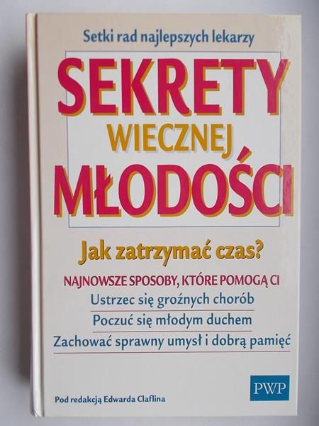 Sekrety wiecznej młodości.