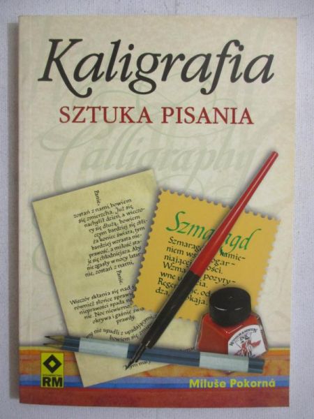 Kaligrafia, sztuka pisania