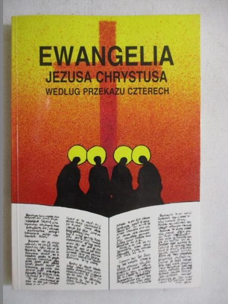 Ewangelia Jezusa Chrystusa według przekazu Czterech