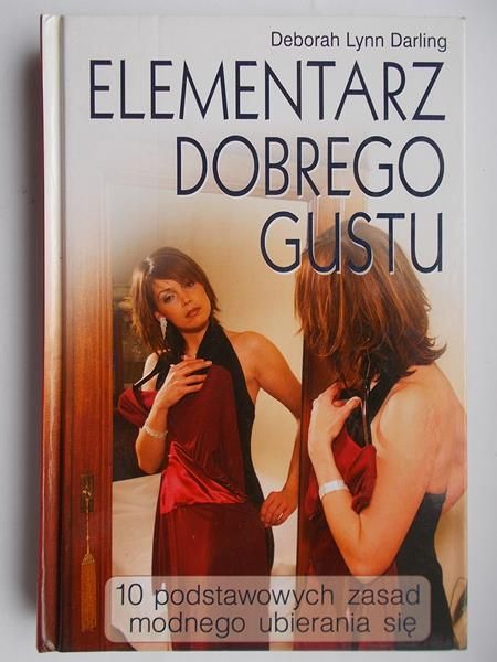 Darling Deborah Lynn - Elementarz dobrego gustu