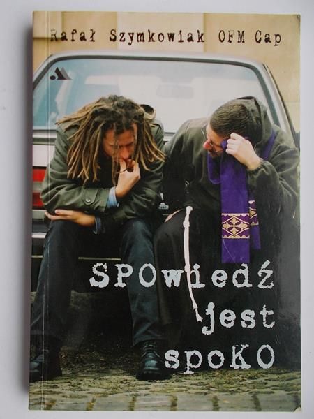 Szymkowiak Rafał  - Spowiedź jest spoko