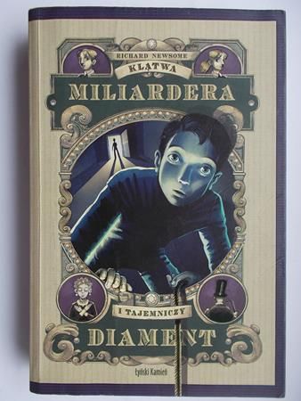 Newsome Richard - Klątwa miliardera i tajemniczy diament