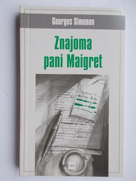 Simenon Georges - Znajoma pani Maigret