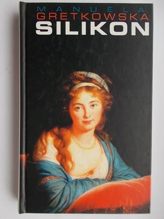 Gretkowska Manuela  - Silikon