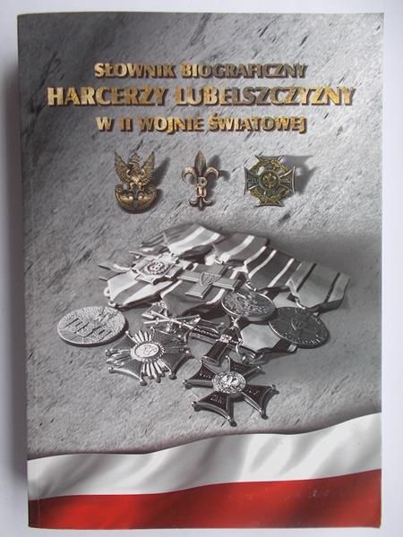 Słownik biograficzny Lubelszczyzny w II wojnie światowej