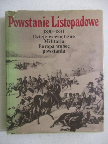 Powstanie Listopadowe 1830-1831