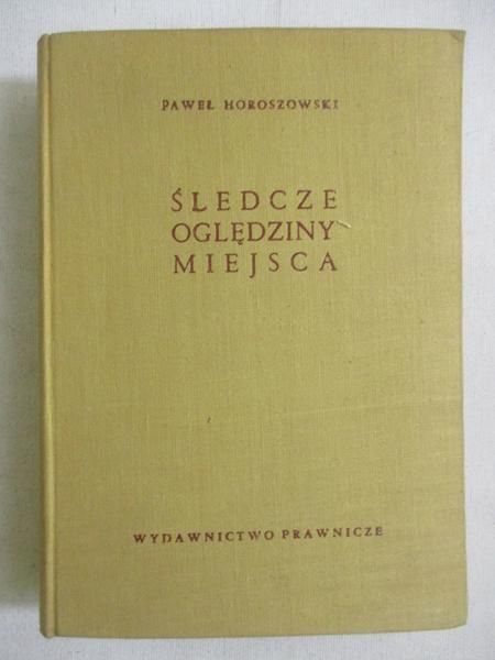 Śledcze oględziny miejsc