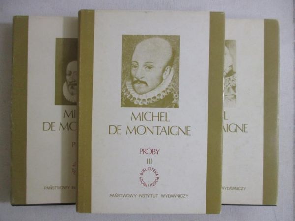 De Montaigne Michel - Próby, T. I - III