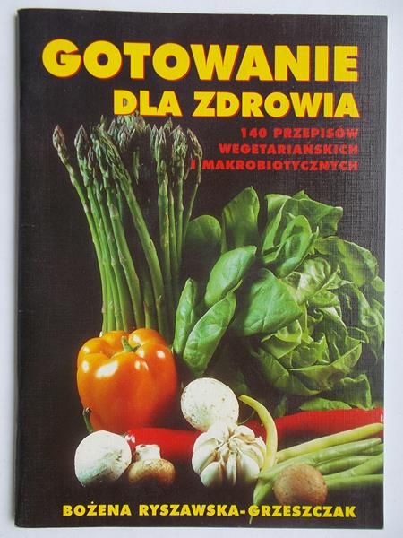 Gotowanie dla zdrowia