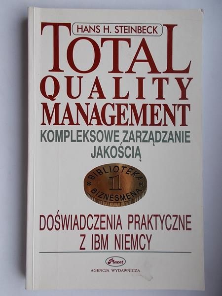 Steinbeck Hans. H.  - Total quality management-kompleksowe zarządzanie jakością