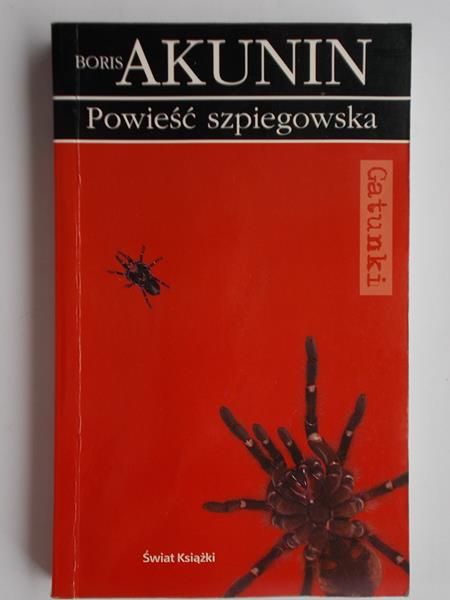 Akunin Boris - Powieść szpiegowska