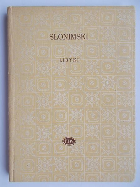 Słonimski Antoni - Liryki