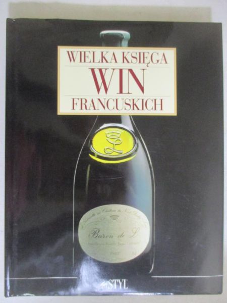 Wielka Księga win francuskich