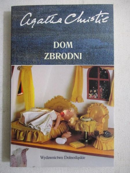 Christie Agatha - Dom zbrodni