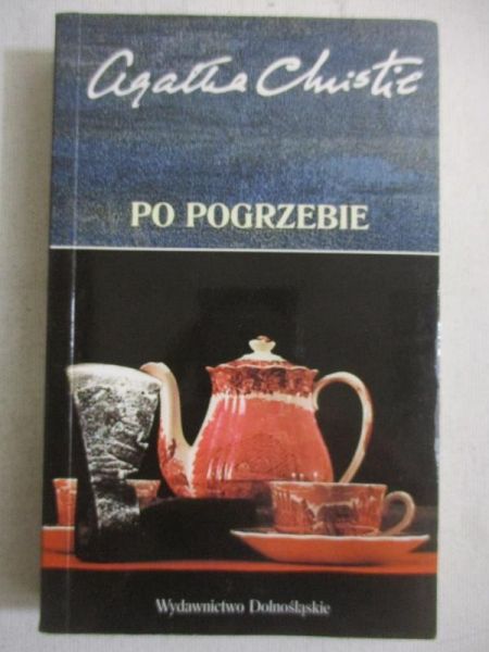 Christie Agatha - Po pogrzebie