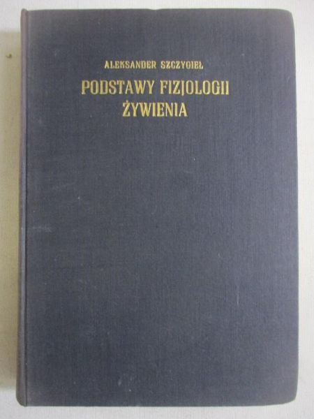 Podstawy fizjologii żywienia