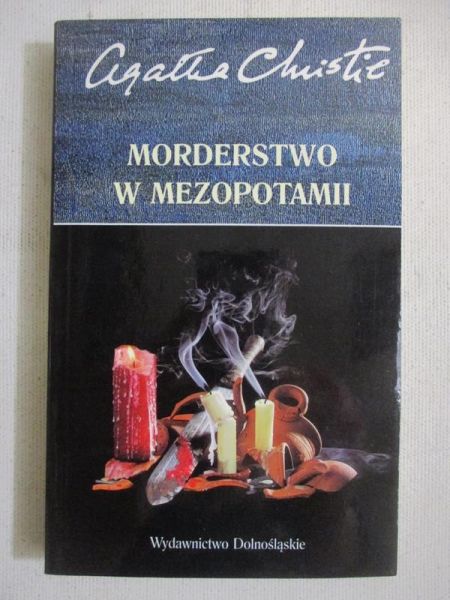 Christie Agata - Morderstwo w Mezopotamii