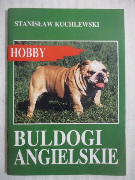 Kuchlewski Stanisław - Buldogi angielskie