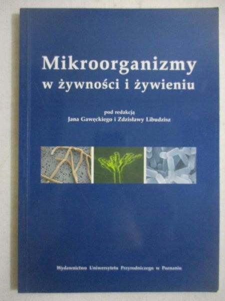 Mikroorganizmy w żywności i żywieniu