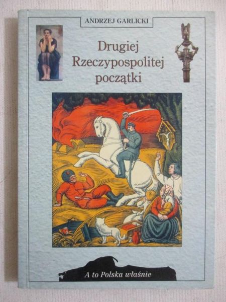 Drugiej Rzeczypospolitej początki