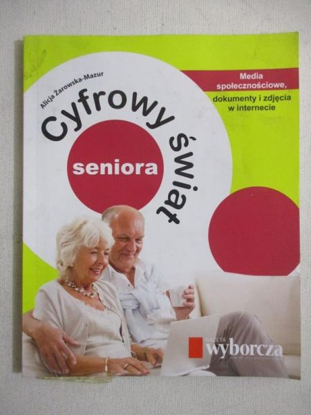 Cyfrowy świat seniora