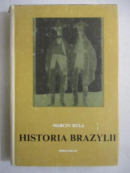 Kula Marcin - Historia Brazylii