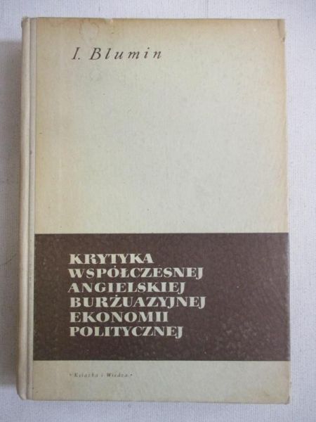 Krytyka współczesnej angielskiej burżuazyjnej ekonomii politycznej