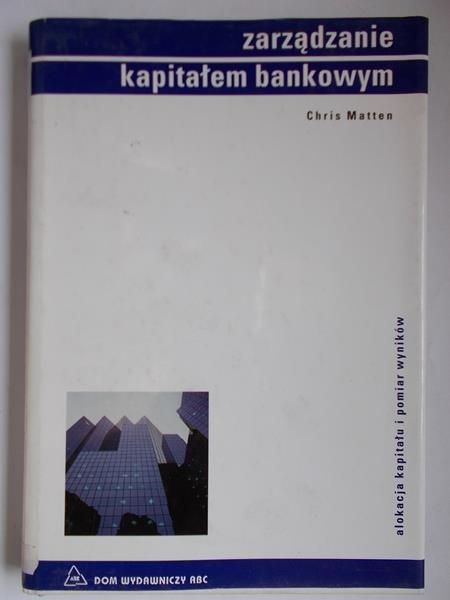 Zarządzanie kapitałem bankowym