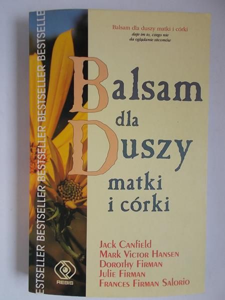 Canfield Jack - Balsam dla Duszy matki i córki