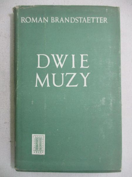 Brandstaetter Roman - Dwie muzy