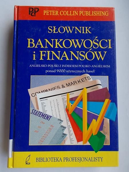 Słownik bankowości i finansów