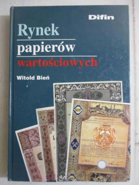 Bień Witold - Rynek papierów wartościowych