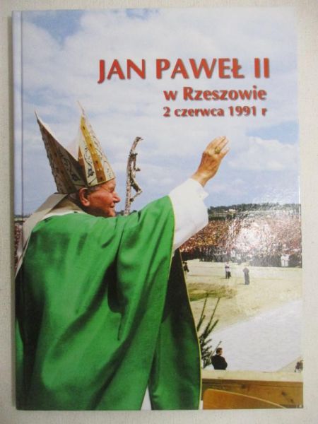 Jan Paweł II w Rzeszowie