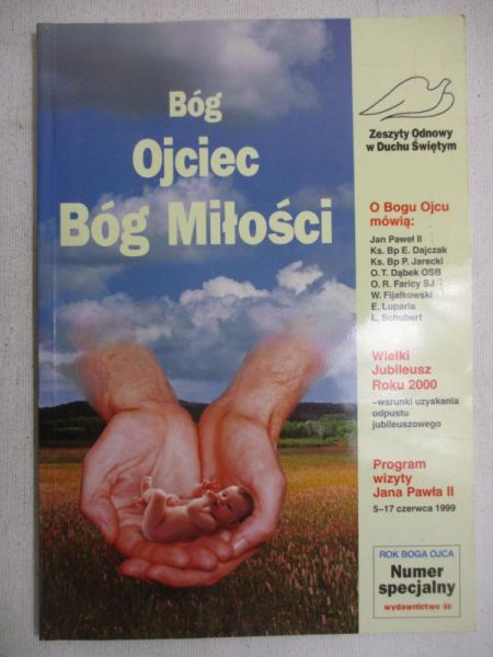 Bóg Ojciec. Bóg Miłości