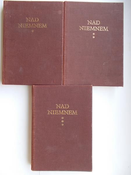 Orzeszkowska  Nad Niemnem t.I-III