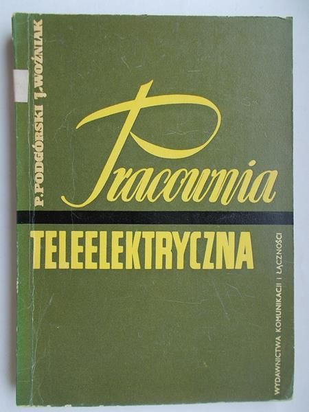 Podgórski P.,   - Pracownia teleelektryczna