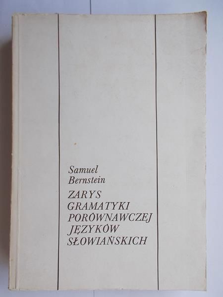 Zarys gramatyki porównawczej języków słowiańskich
