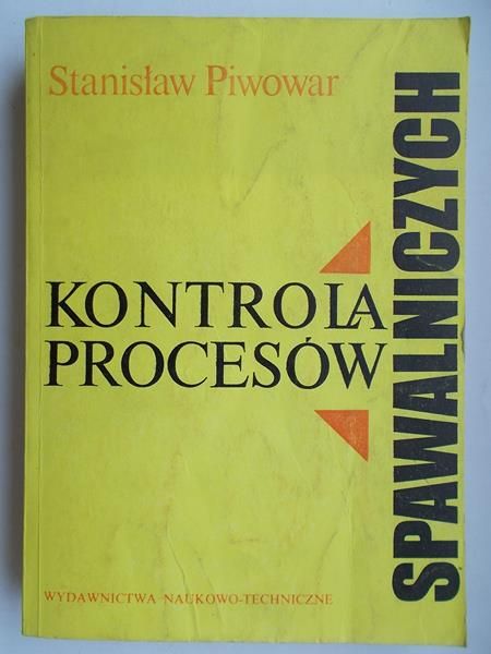 Kontrola procesów spawalniczych