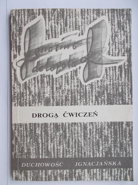 Augustyn Józef (red.) - Drogą ćwiczeń