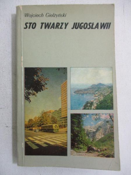 Sto twarzy Jugosłwii