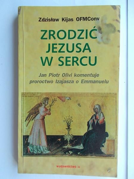 Zrodzić Jezusa w sercu