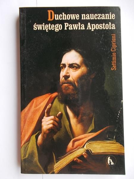 Duchowe nauczanie świętego Pawła Apostoła