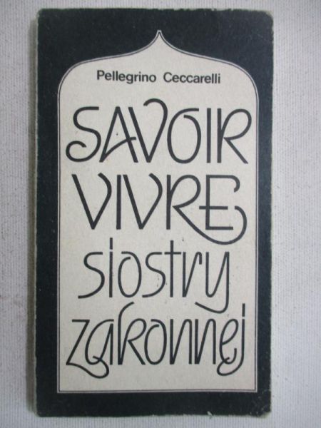 Savoir-vivre siostry zakonnej
