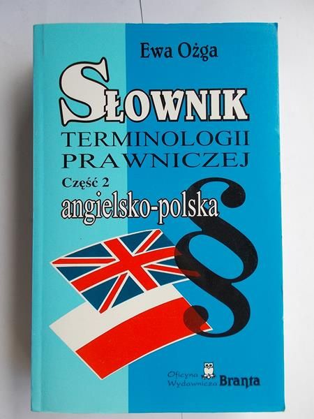 Słownik terminologii prawniczej, część 2 angielsko-polska
